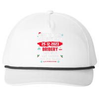 North Pole Correctional Bribery left milk cookies for santa Snapback Five-Panel Rope Hat