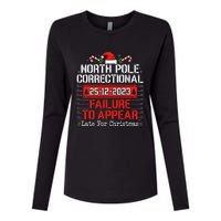 North Pole Correctional Failure To Appear Family Christmas Womens Cotton Relaxed Long Sleeve T-Shirt