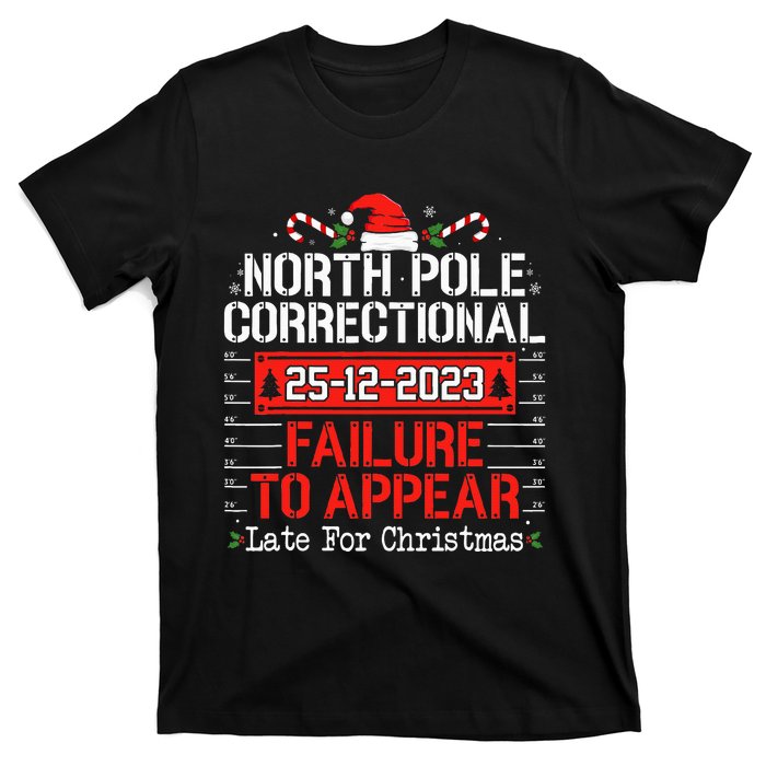 North Pole Correctional Failure To Appear Family Christmas T-Shirt