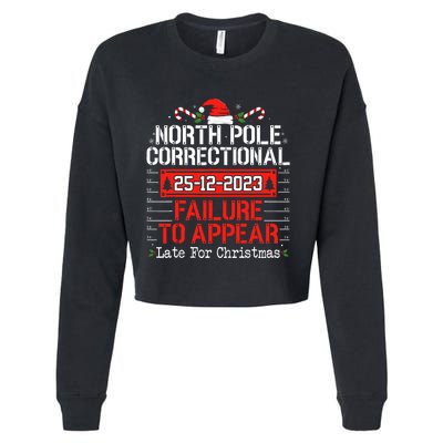 North Pole Correctional Failure To Appear Family Christmas Cropped Pullover Crew