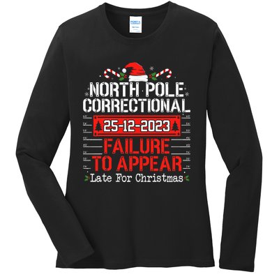 North Pole Correctional Failure To Appear Family Christmas Ladies Long Sleeve Shirt