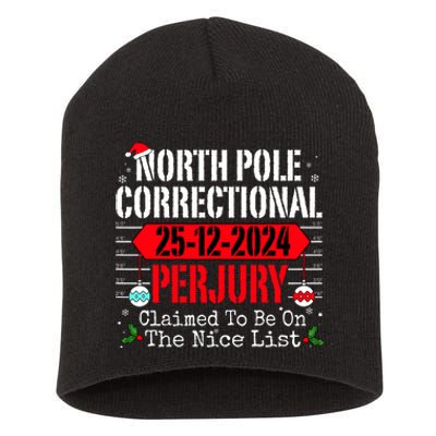 North Pole Correctional Perjury Christmas Holiday Pajamas Short Acrylic Beanie