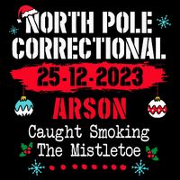 North Pole Correctional Arson caught smoking the mistletoe Drawstring Bag