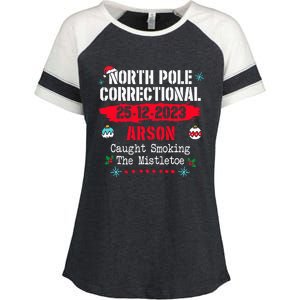 North Pole Correctional Arson caught smoking the mistletoe Enza Ladies Jersey Colorblock Tee