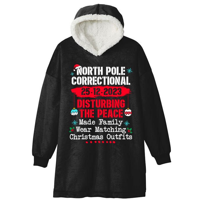 North Pole Correctional Disturbing Peace Wear Matching Tees Hooded Wearable Blanket