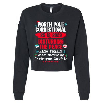 North Pole Correctional Disturbing Peace Wear Matching Tees Cropped Pullover Crew