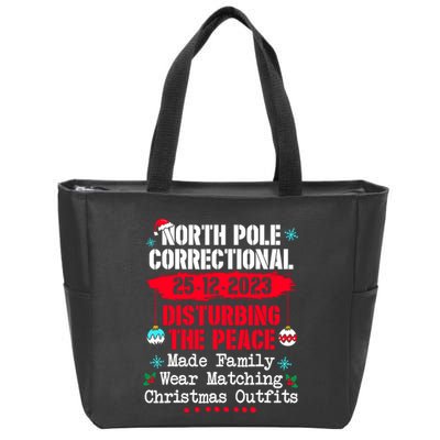 North Pole Correctional Disturbing Peace Wear Matching Tees Zip Tote Bag