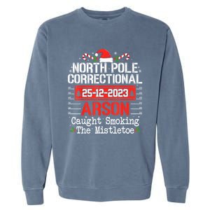 North Pole Correctional Arson Matching Family Christmas Garment-Dyed Sweatshirt