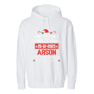 North Pole Correctional Arson Matching Family Christmas Garment-Dyed Fleece Hoodie