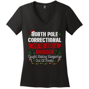 North Pole Correctional Murder Caught Making Margaritas Xmas Women's V-Neck T-Shirt