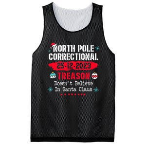 North Pole Correctional Treason DoesnT Believe Santa Claus Mesh Reversible Basketball Jersey Tank