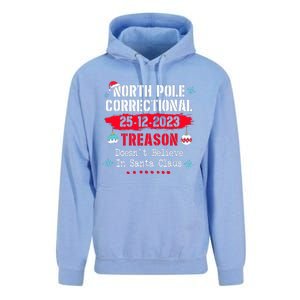 North Pole Correctional Treason DoesnT Believe Santa Claus Unisex Surf Hoodie