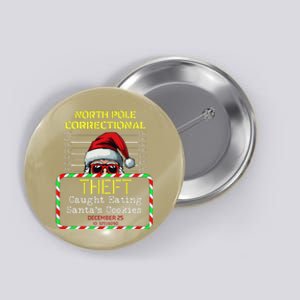 North Pole Correctional Theft Funny Santa Christmas Pajamas Button