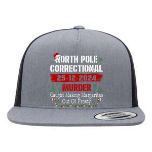 North Pole Correctional Murder Caught Making Margaritas Xmas Flat Bill Trucker Hat