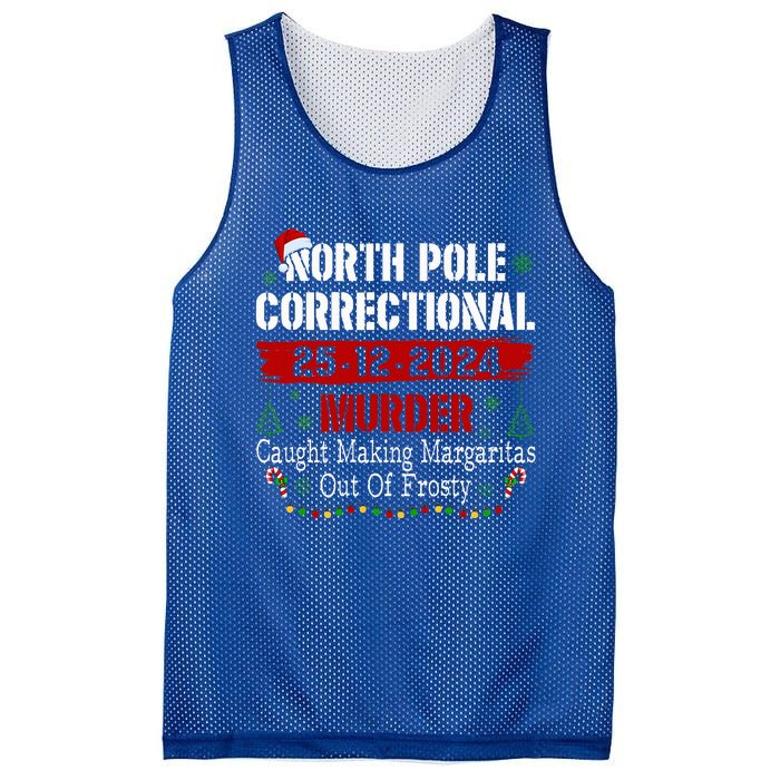 North Pole Correctional Murder Caught Making Margaritas Mesh Reversible Basketball Jersey Tank