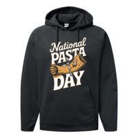 National Pasta Day Lovers Design For Foodies Food Lover Performance Fleece Hoodie