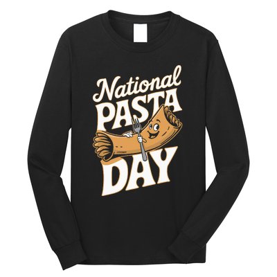 National Pasta Day Lovers Design For Foodies Food Lover Long Sleeve Shirt