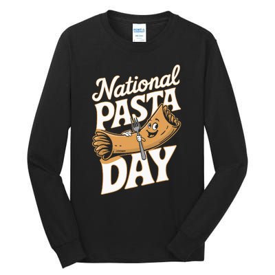 National Pasta Day Lovers Design For Foodies Food Lover Tall Long Sleeve T-Shirt