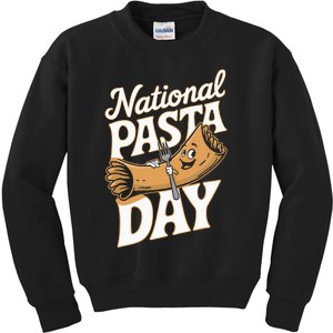 National Pasta Day Lovers Design For Foodies Food Lover Kids Sweatshirt