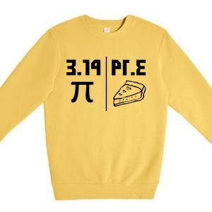 National Pi Day Cute Gift Math Teacher Pie Equals Pie Gift Premium Crewneck Sweatshirt