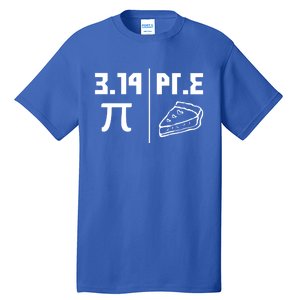 National Pi Day Cute Gift Math Teacher Pie Equals Pie Gift Tall T-Shirt