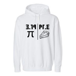 National Pi Day Cute Gift Math Teacher Pie Equals Pie Gift Garment-Dyed Fleece Hoodie