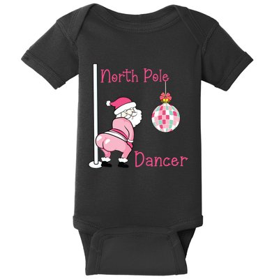 North Pole Dancer Christmas Party Funny Santa Baby Bodysuit