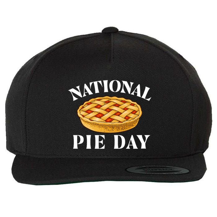 National Pie Day Pi Day Science Math Lover Meaningful Gift Wool Snapback Cap