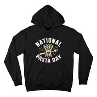 National Pasta Day Lovers Design For Foodies Funny Pasta Hoodie