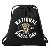 National Pasta Day Lovers Design For Foodies Funny Pasta Drawstring Bag