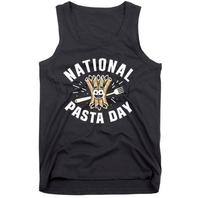 National Pasta Day Lovers Design For Foodies Funny Pasta Tank Top