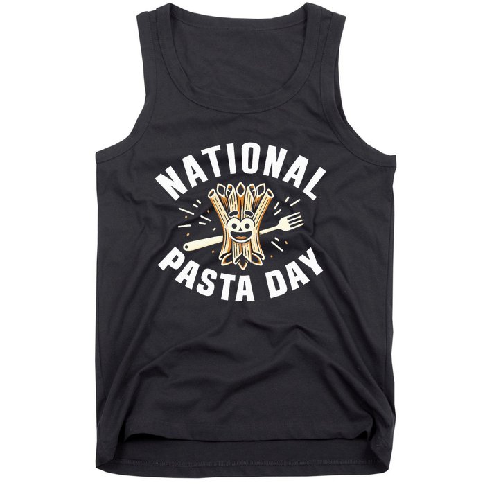 National Pasta Day Lovers Design For Foodies Funny Pasta Tank Top