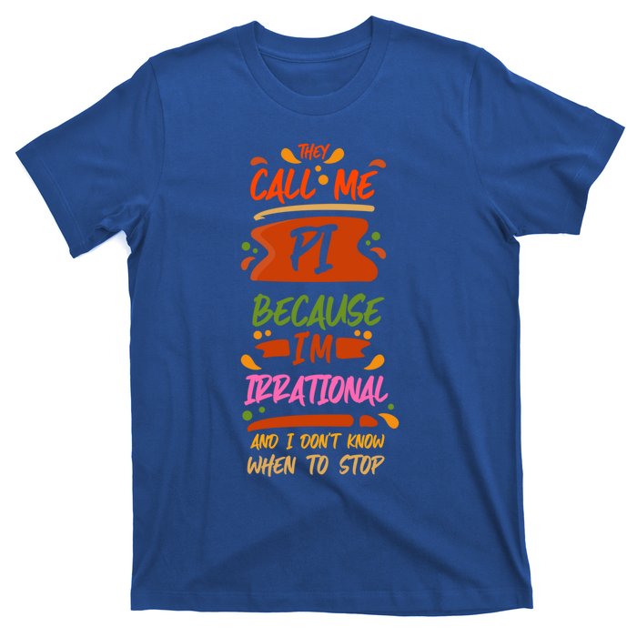 National Pi Day Irrational Math Teacher Symbol Geek Science Gift T-Shirt