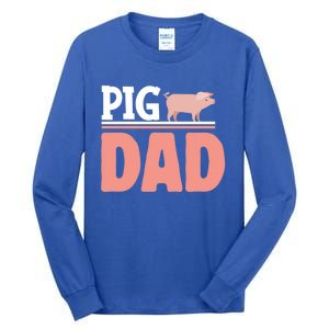 National Pig Day Pig Dad Gift Tall Long Sleeve T-Shirt