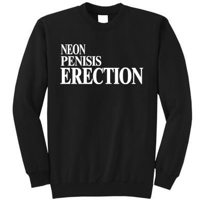 Neon Penisis Erection Tall Sweatshirt