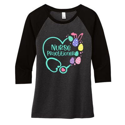 Nurse Practitioner Easter Egg Stethoscope Women's Tri-Blend 3/4-Sleeve Raglan Shirt