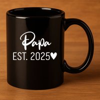 New Papa Est. 2025 11oz C Handle Ceramic Mug