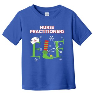 Nurse Practitioners Elf Christmas Matching Group Costume Cool Gift Toddler T-Shirt