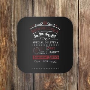 North Pole Express Overnight Service Christmas Coaster