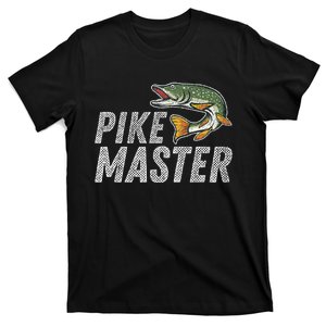 Northern Pike Fishing Gift Pike Master Fishing T-Shirt