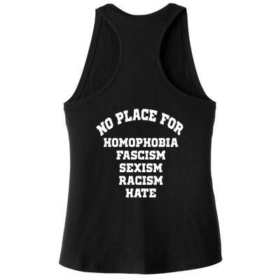 NO PLACE For Homophobia Fascism Sexism Racism Hate Ladies PosiCharge Tri-Blend Wicking Tank