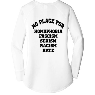 NO PLACE For Homophobia Fascism Sexism Racism Hate Women's Perfect Tri Tunic Long Sleeve Shirt