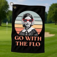Nurse Practitioner Florence Go With The Flo Golf Towel