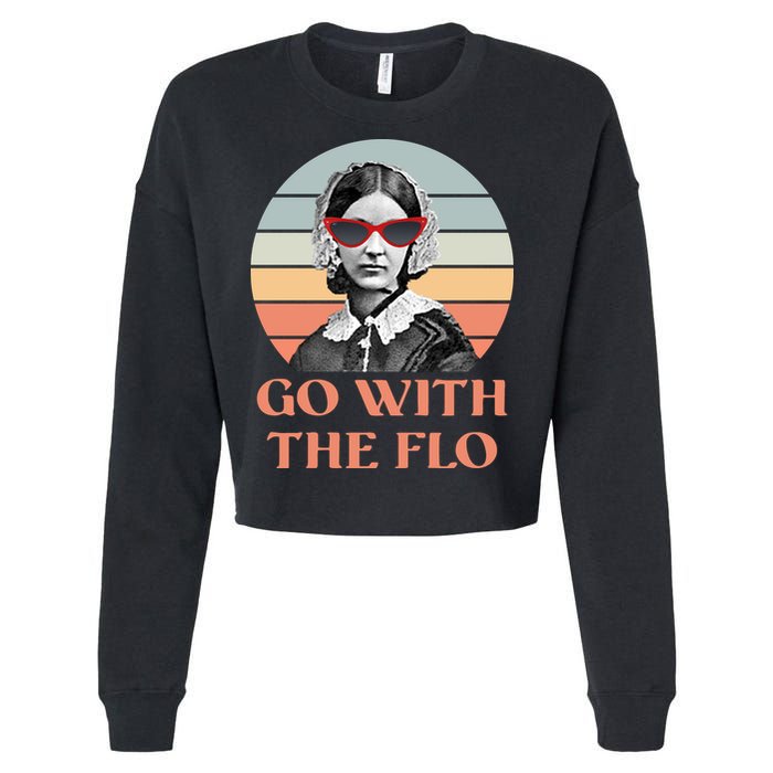 Nurse Practitioner Florence Go With The Flo Cropped Pullover Crew