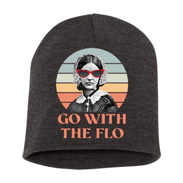 Nurse Practitioner Florence Go With The Flo Short Acrylic Beanie