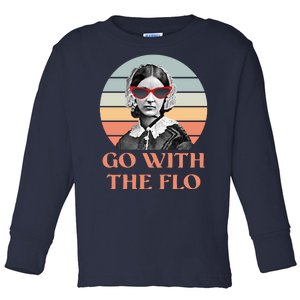 Nurse Practitioner Florence Go With The Flo Toddler Long Sleeve Shirt