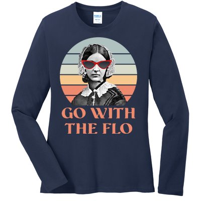 Nurse Practitioner Florence Go With The Flo Ladies Long Sleeve Shirt