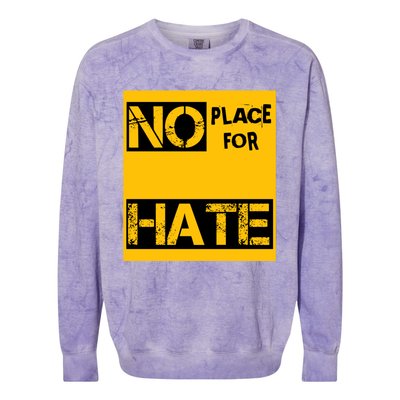 No Place For Hate Colorblast Crewneck Sweatshirt