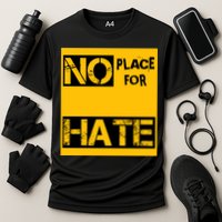 No Place For Hate Performance Shirt