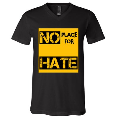 No Place For Hate V-Neck T-Shirt